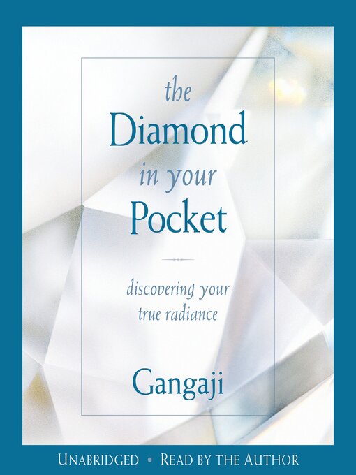 Title details for The Diamond in Your Pocket by Gangaji - Available